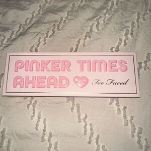Too Faced Pinker Times Ahead Eyeshadow Palette